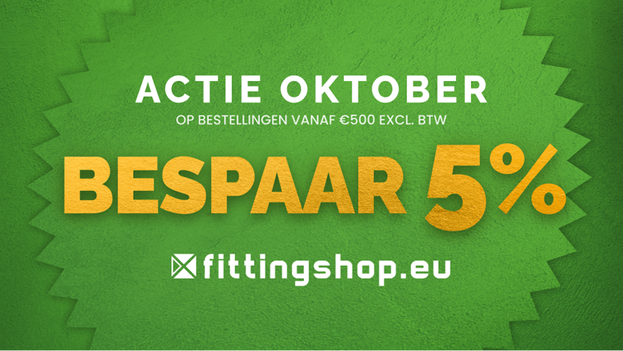 Oktoberactie: 5% extra korting bij Fittingshop.eu